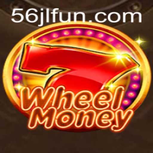 Discovering WheelMoney: A Fresh Spin on Gaming with 56JL